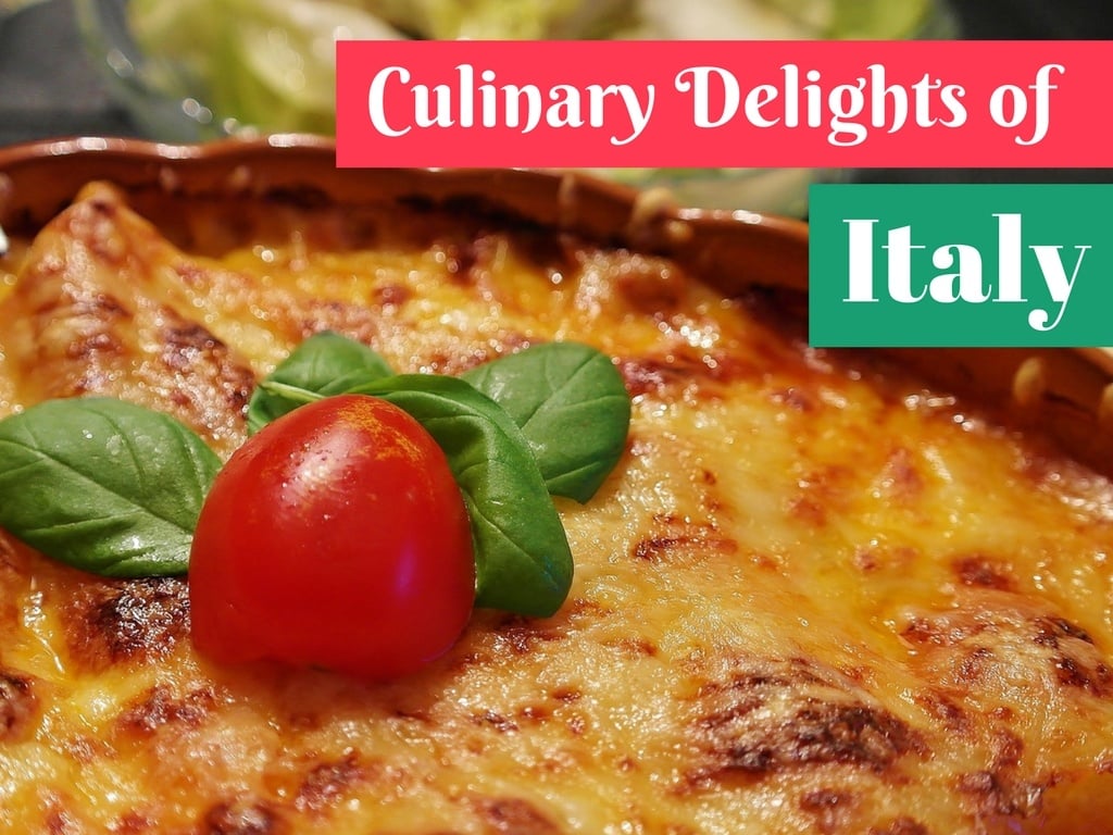 The Culinary Delights of Italy
