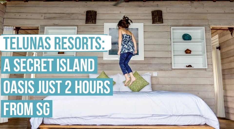 Telunas Resorts: A Secret Island Oasis Just Two Hours From Singapore