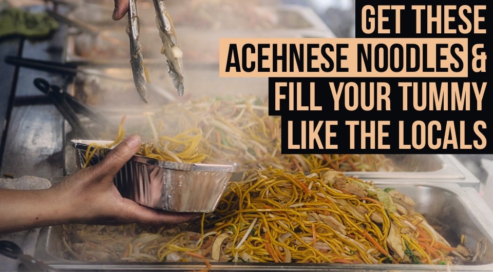Looking For Something Local While You're In Aceh? Try These Acehnese Noodles For A Change!