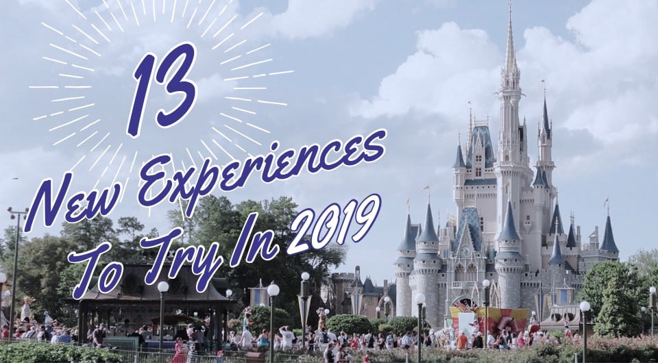 Everyone Needs A Fresh Bucket List For 2019! Here Are 13 New Experiences You Should Try!