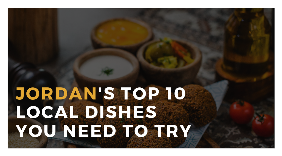 Jordan | Get A Taste Of Jordan Through Its Top 10 Local Dishes