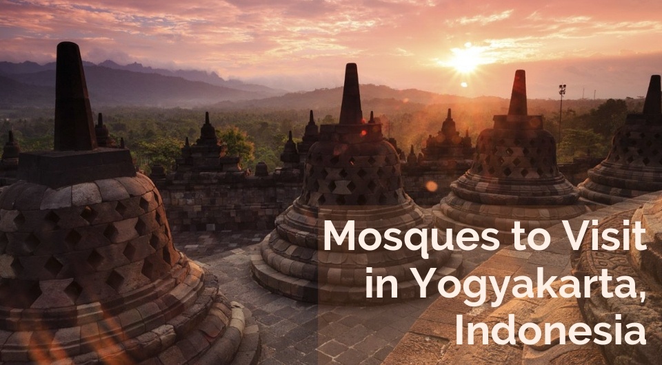 Mosques To Visit In Yogyakarta Indonesia