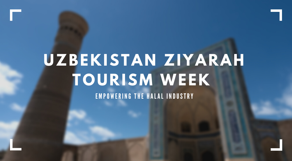 Uzbekistan Ziyarah Tourism Week