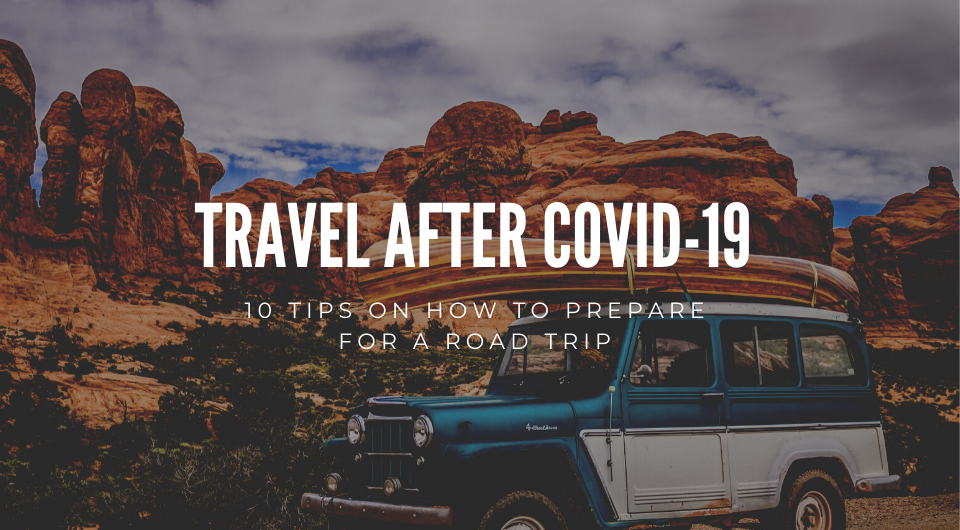 10 Tips On How To Prepare For A Road Trip