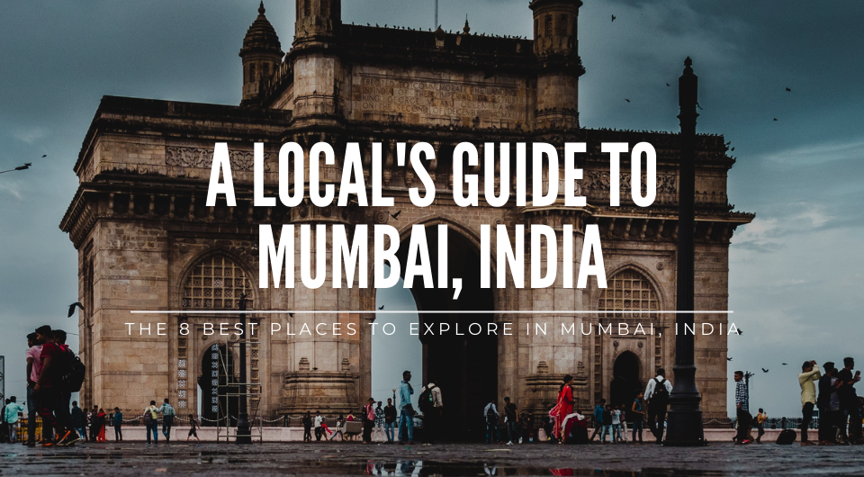 8 Best Things to Do in Mumbai For Your Trip