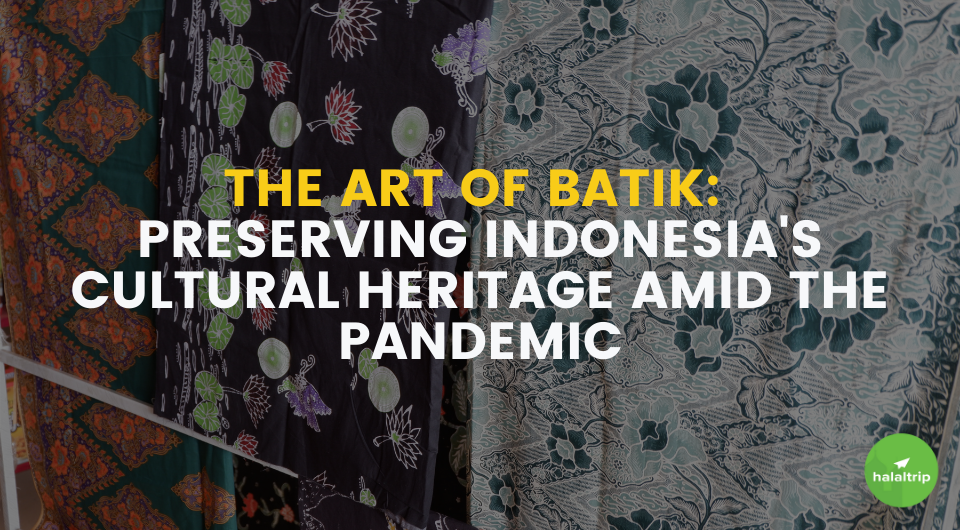The Art of Batik: Preserving Indonesia's Cultural Heritage Amid The Pandemic