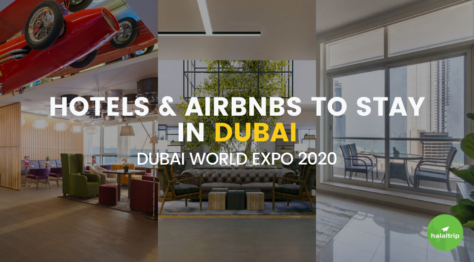 Dubai World Expo: Hotels & Airbnbs to stay in Dubai