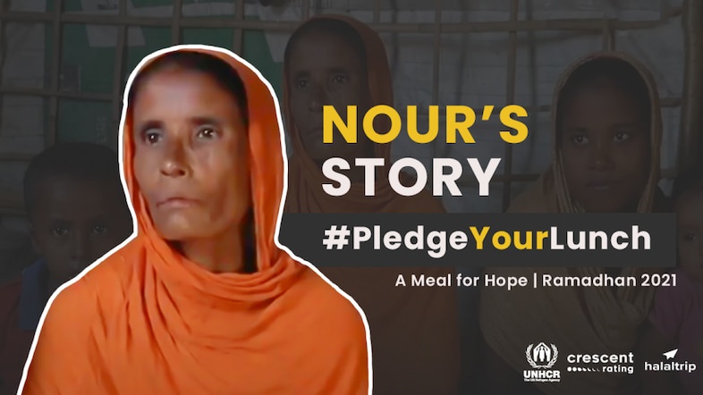 Ramadan 2021 | #PledgeYourLunch: Nour, Rohingya Refugee
