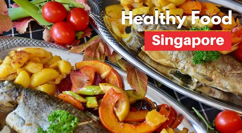 5 Halal Places to Eat Healthy in Singapore