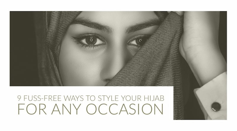 Holiday Or Simply A Quick Run To The Store? Here Are 9 Fuss-Free Ways to Style your Hijab For Any Occasion!