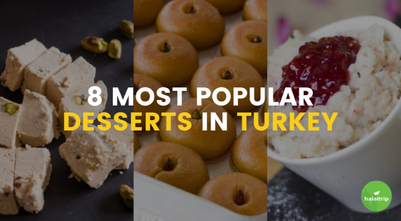 8 Most Popular Desserts in Turkey