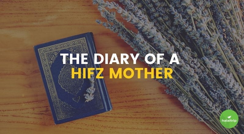 The Diary of a Hifz Mother