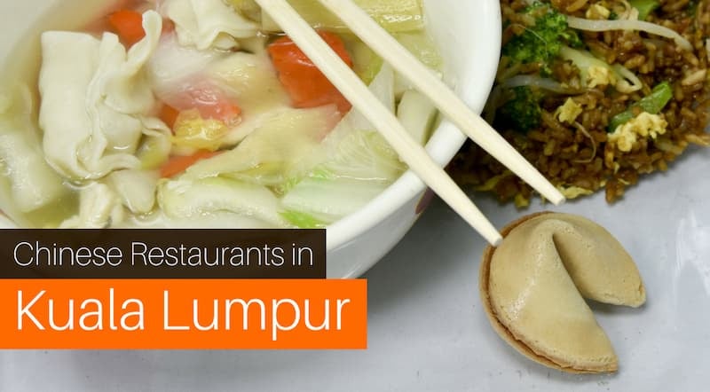 Top 5 Halal Chinese Restaurants in Kuala Lumpur 