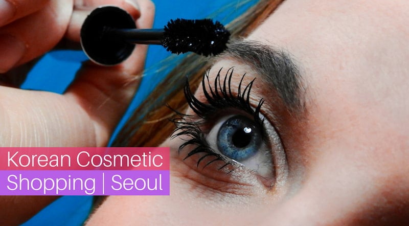 Top 5 Places in Seoul to Shop for Korean Cosmetics