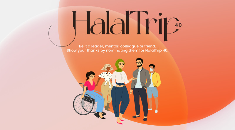 HalalTrip 40: Inspiring Muslims | 2022 Edition