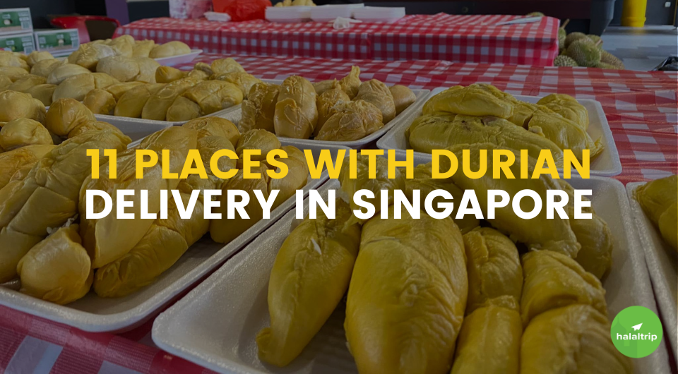 11 Places with Durian Delivery in Singapore