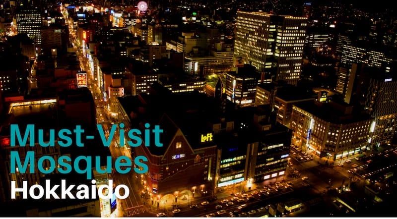 5 Must-Visit Mosques in Hokkaido, Japan