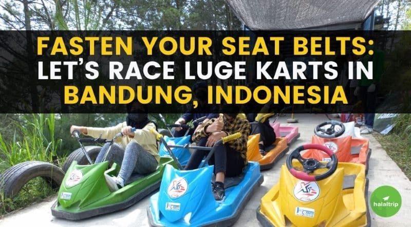 Fasten Your Seat Belts: Let’s Race Luge Karts in Bandung, Indonesia