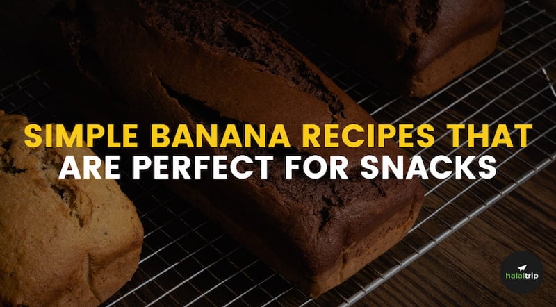 Simple Banana Recipes that are Perfect for Snacks