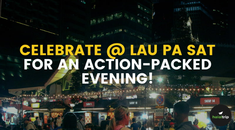 CelebrATE @ Lau Pa Sat for an Action-Packed Evening!
