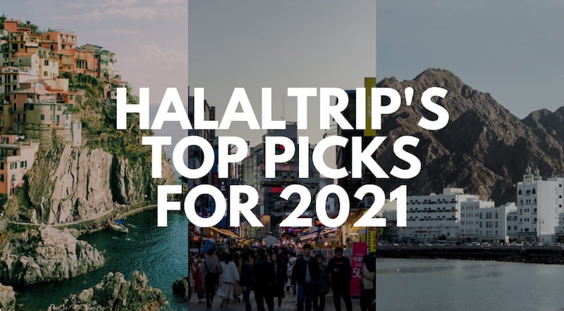 HalalTrip's Top Destination Picks 2021