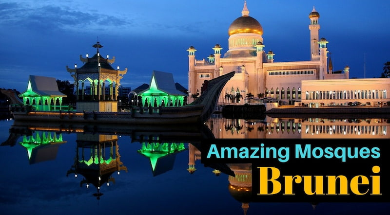 5 Amazing Mosques in Brunei to Check Out 