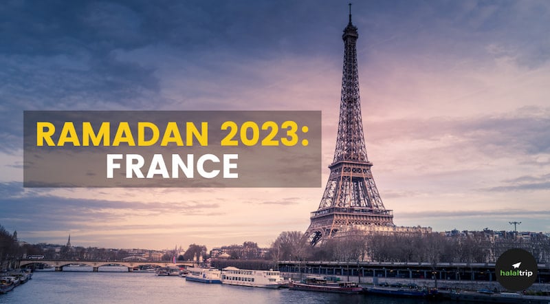 Ramadan 2023 France: All You Need To Know