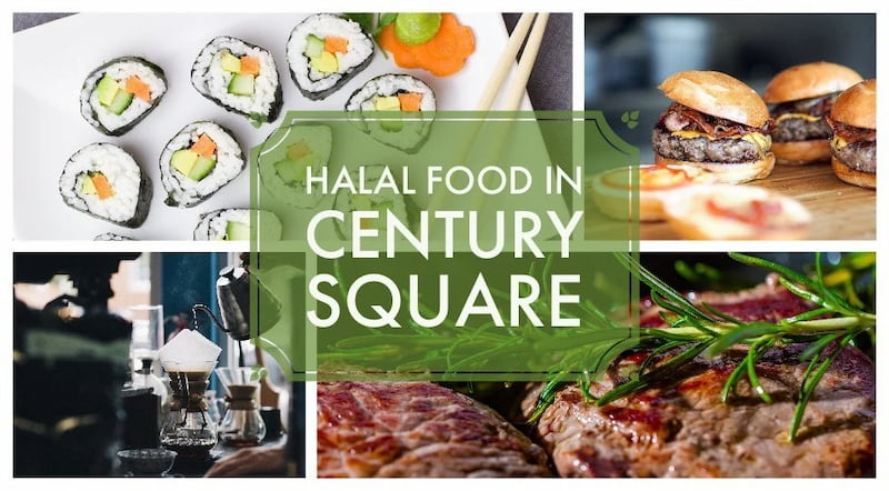 UPDATED: 14 Halal Restaurants In The New Century Square Mall That Will Get You Hooked