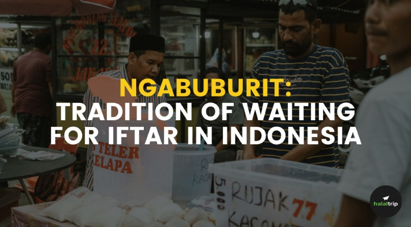 Ngabuburit: Unveiling the Tradition of Waiting for Iftar in Indonesia